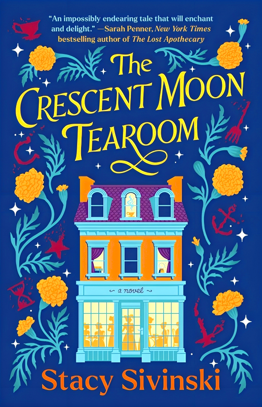 The Spellbound Sisters #1: The Crescent Moon Tearoom