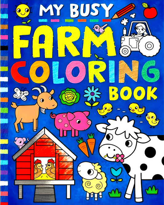 My Busy Farm Coloring Book 