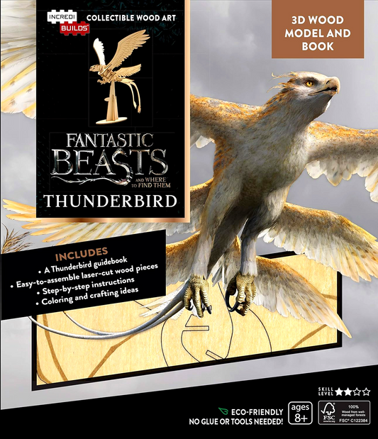Incredibuilds: Fantastic Beasts And Where To Find Them: Thunderbird Book And 3D Wool Model