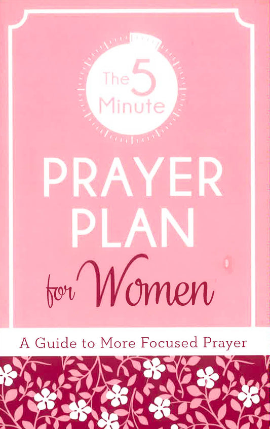 The 5-Minute Prayer Plan For Women