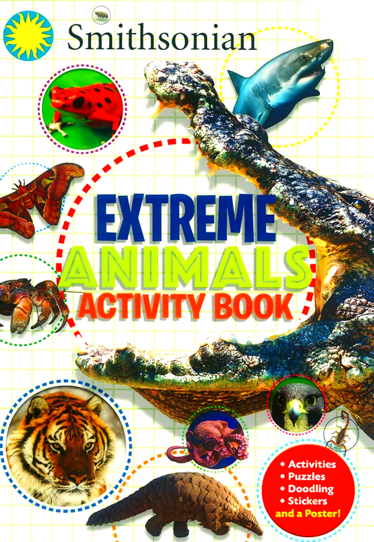 Smithsonian - Extreme Animals Activity Book