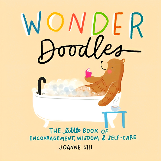 Wonder Doodles: The Little Book of Encouragement, Wisdom & Self-Care