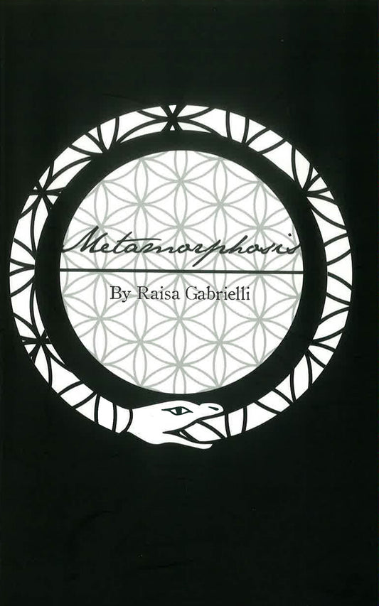 Metamorphosis By Raisa Gabrielli