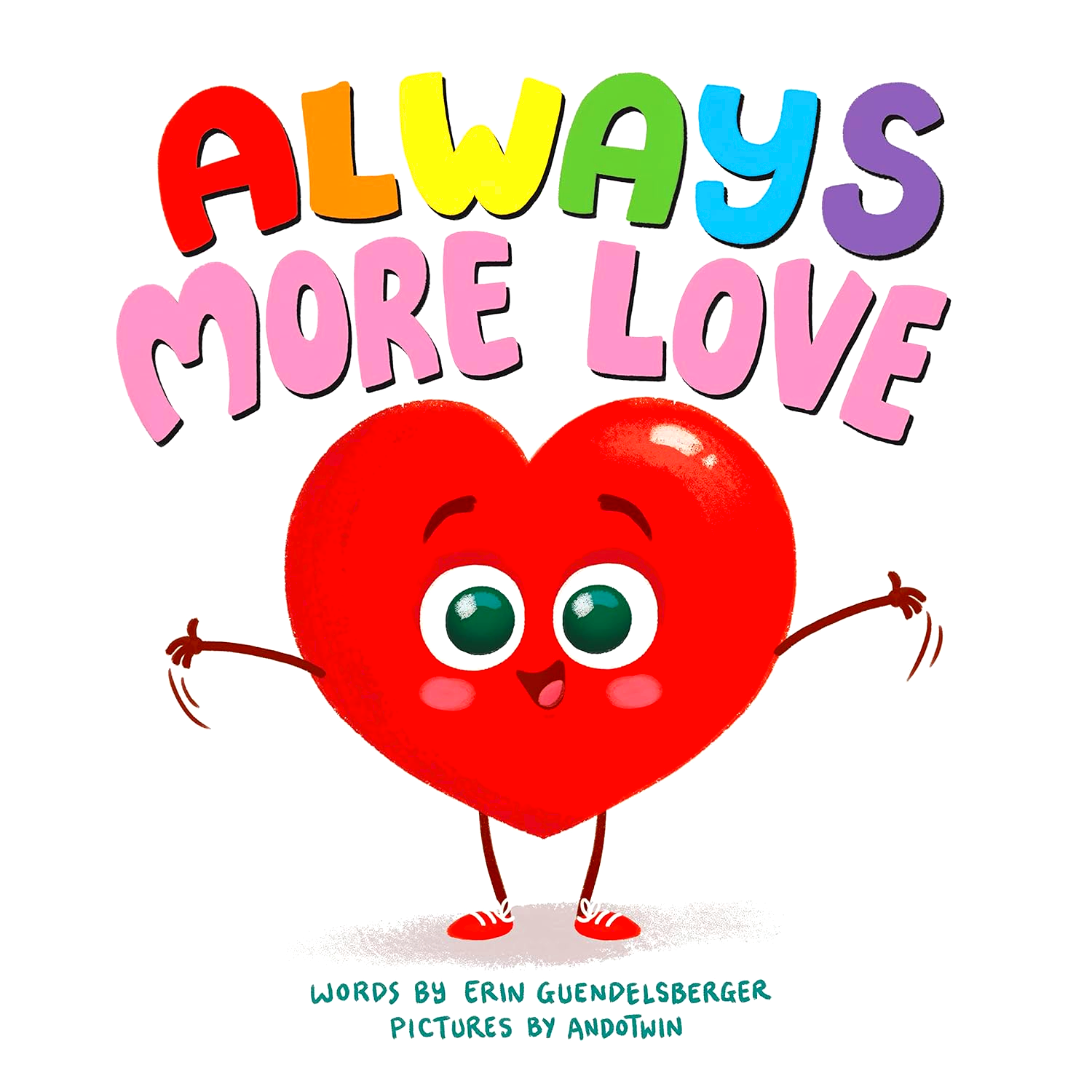 Always More Love by Erin Guendelsberger – book cover