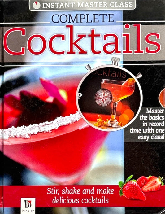Instant Master Class: Complete Coctails