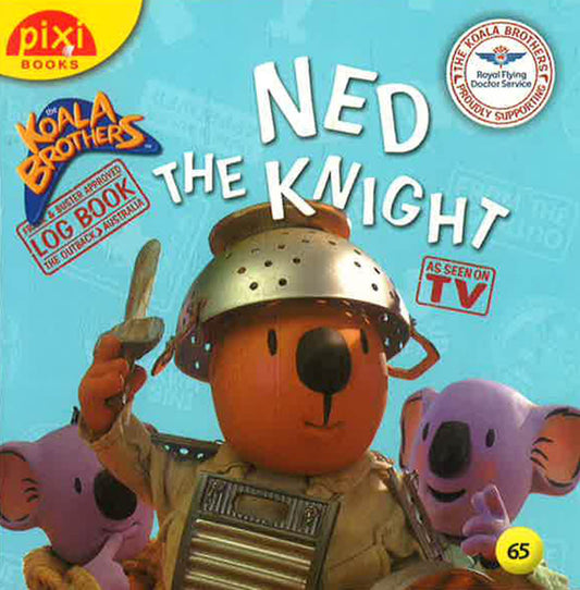 Pixi Koala Brothers Ned The Knight