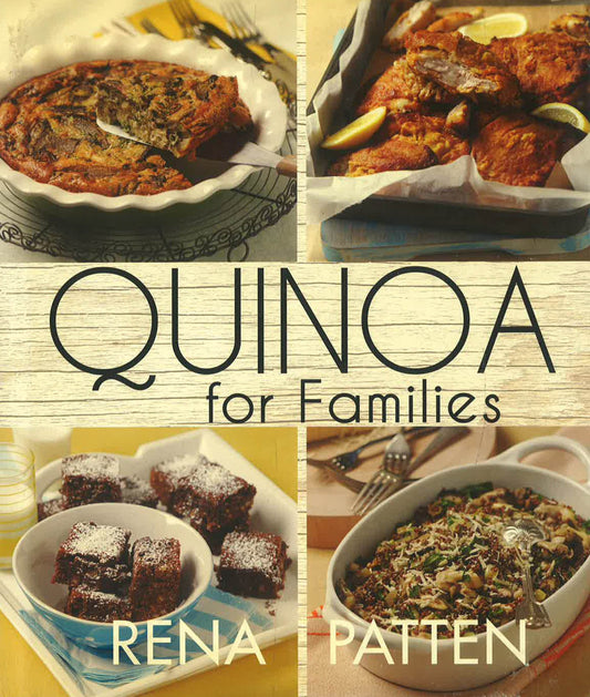 Quinoa For Families