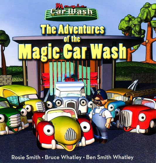 The Adventures of the Magic Carwash: Maggie & The Monster Fish