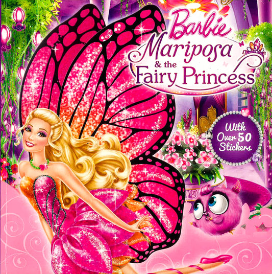 Barbie Mariposa & the Fairy Princesss