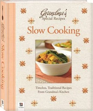 Grandma'S Special Recipes Slow Cooking