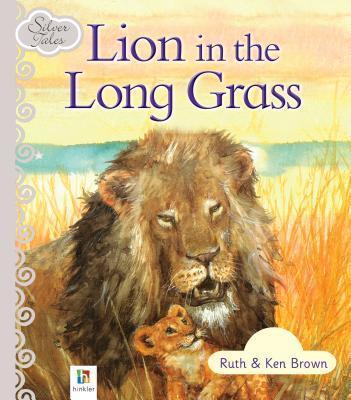 Silver Tales - Lion In The Long Grass
