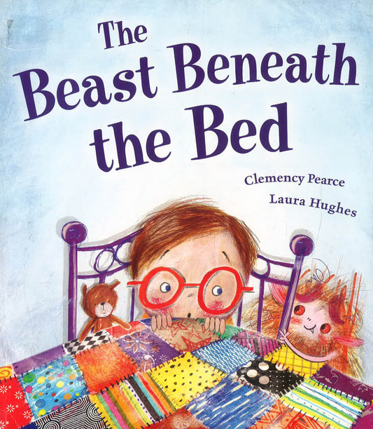 The Beast Beneath The Bed