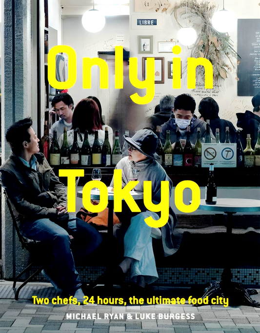 Only In Tokyo: Two Chefs, 24 Hours, The Ultimate Food City