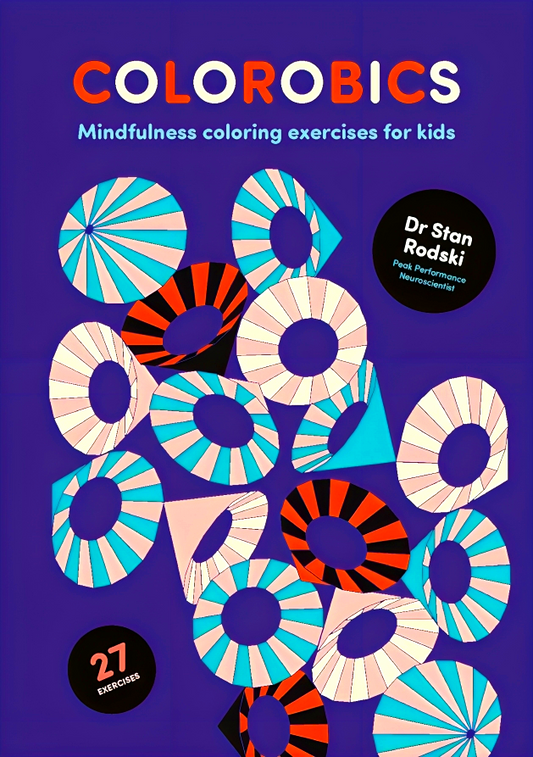 Colorobics: Mindfulness Coloring Exercises For Kids