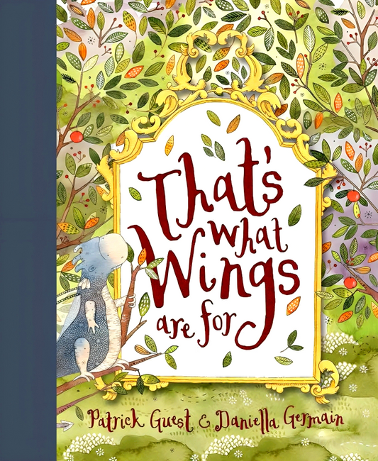 That's What Wings Are