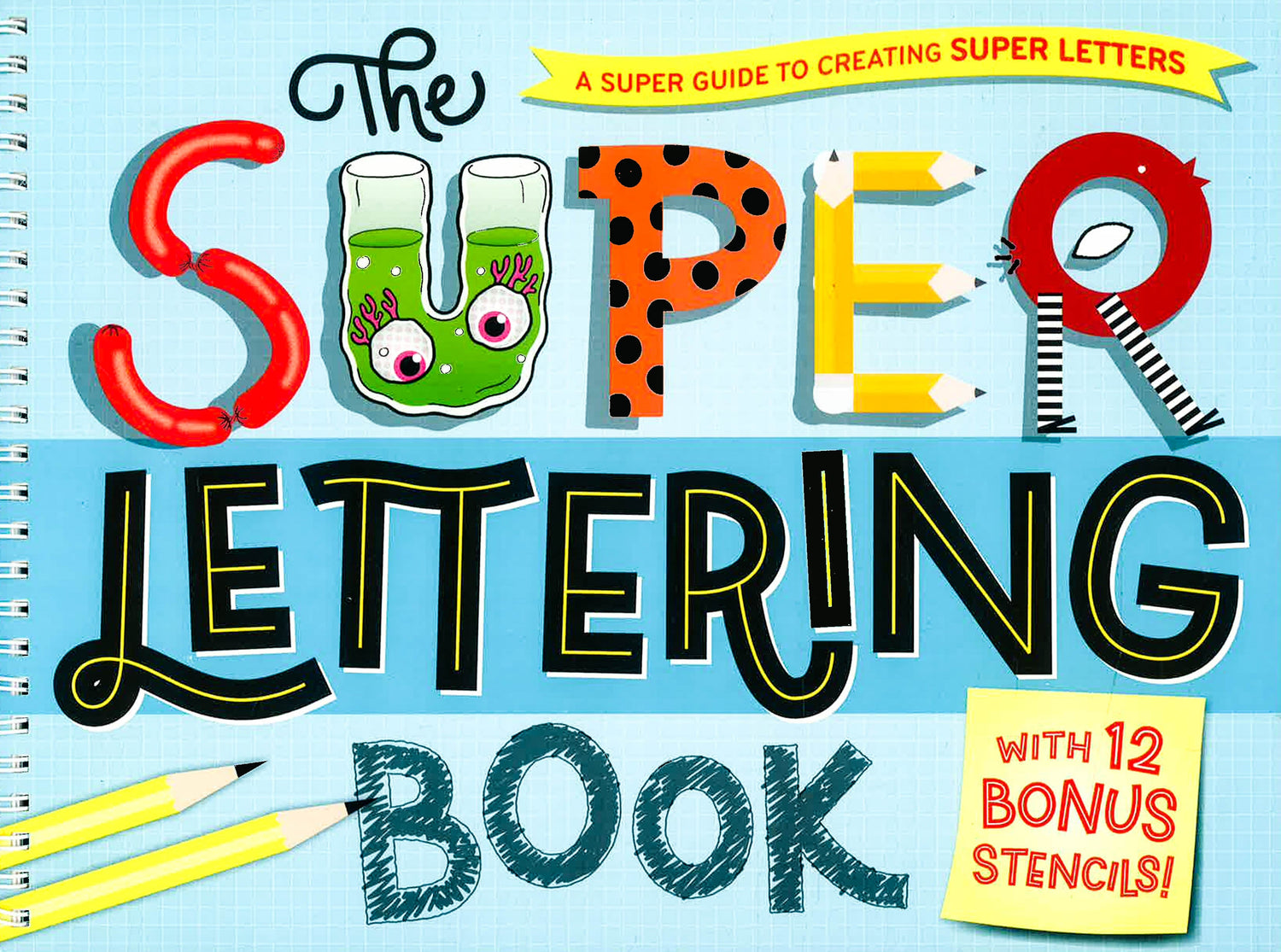 Super Lettering Sign The Super Lettering Book – BookXcess