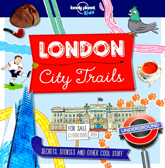City Trails London (Lonely Planet Kids)