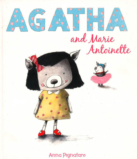 Agatha And Marie Antoinette