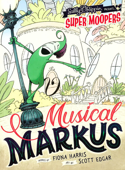 Super Moopers: Musical Markus