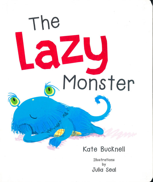 The Lazy Monster