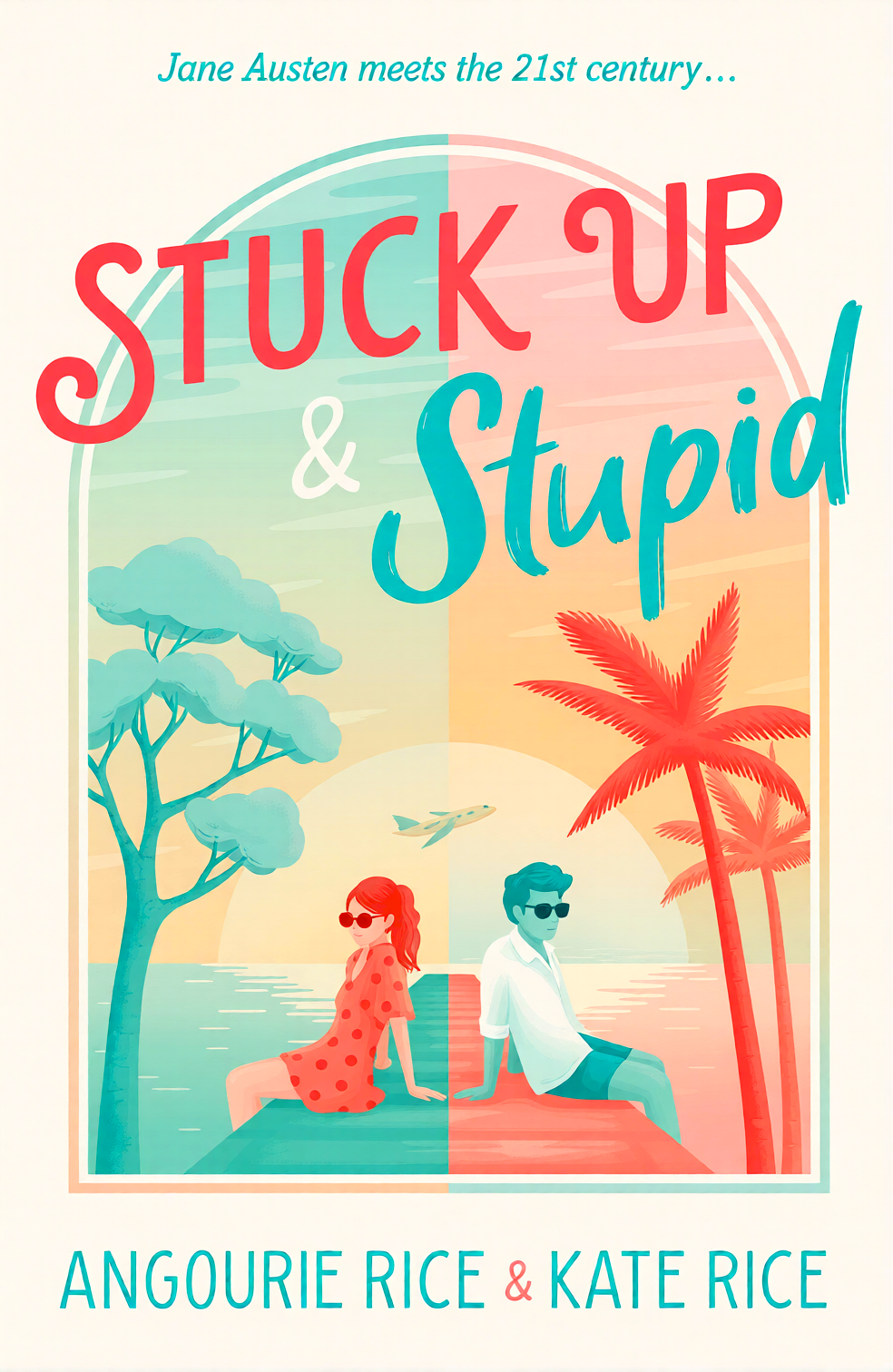 Stuck Up & Stupid by Angourie Rice – book cover
