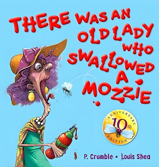 There Was An Old Lady Who Swallowed A Mozzie 10Th An Ed