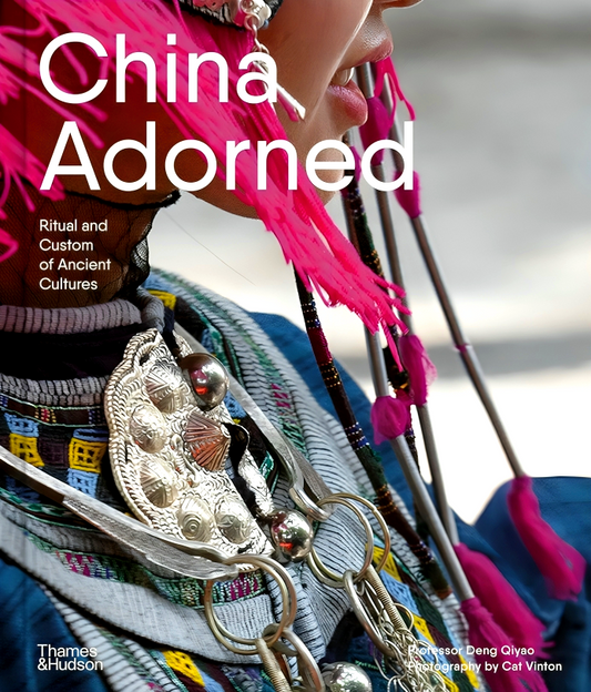 China Adorned Ritual and Custom of Ancient Cultures