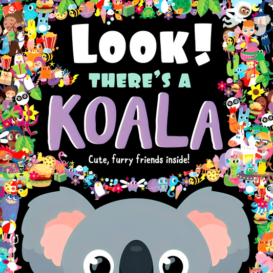 Look! There's A Koala