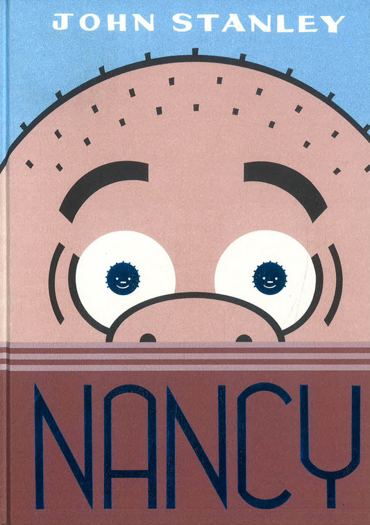 The John Stanley Library : Nancy