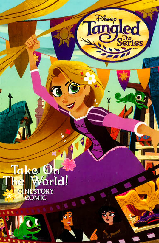 Disney Tangled the Series Cinestory Comic 1: Take on the World