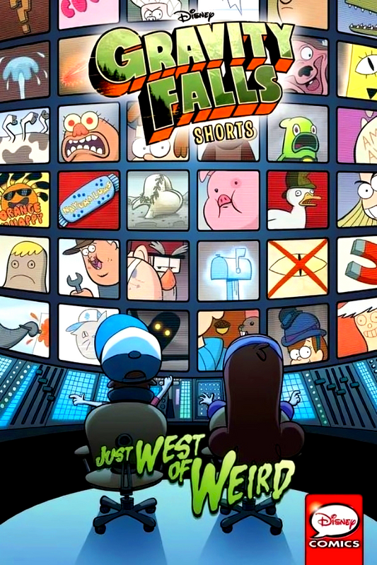 Disney Gravity Falls Shorts: Just West Of Weird