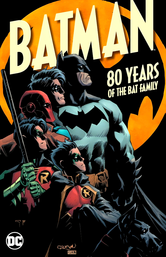 Batman: 80 Years Of The Bat Family