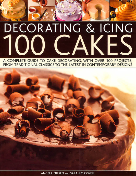 Decorating & Icing 100 Cakes