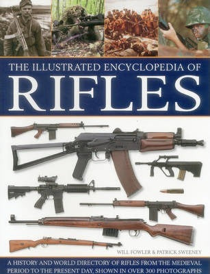 Rifles The Illustrated Ency Of