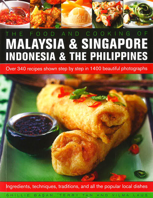 Food and Cooking of Malaysia & Singapore, Indonesia & the Philippines