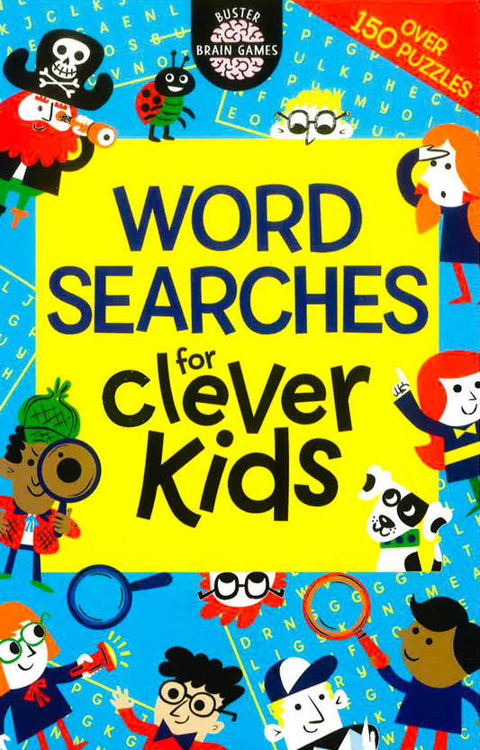 Wordsearches For Clever Kids (Buster Brain Games)
