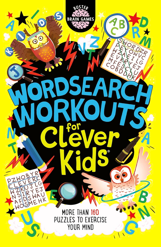 Wordsearch Workouts For Clever Kids (Buster Brain Games)