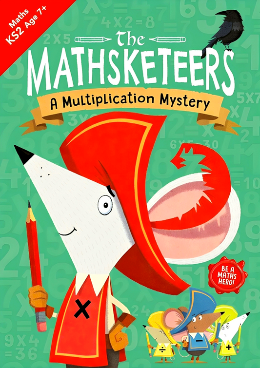 The Mathsketeers: A Multiplication Mystery