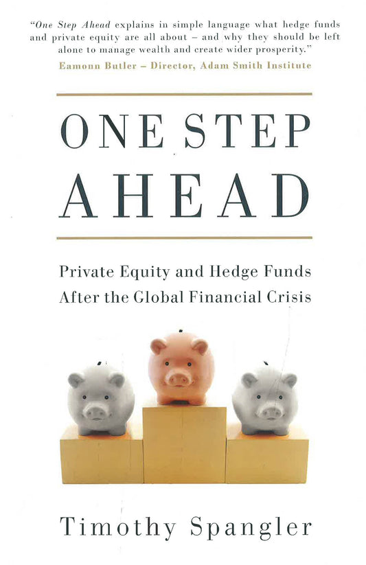One Step Ahead Private Equity & Hedge Funds After