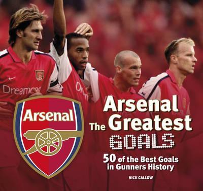 Arsenal S Greatest Goals