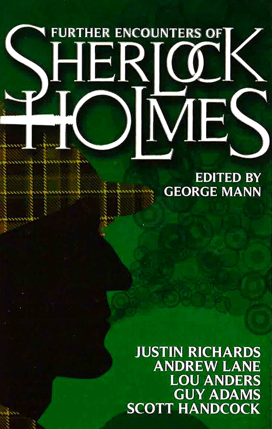 Further Encounters Of Sherlock Holmes