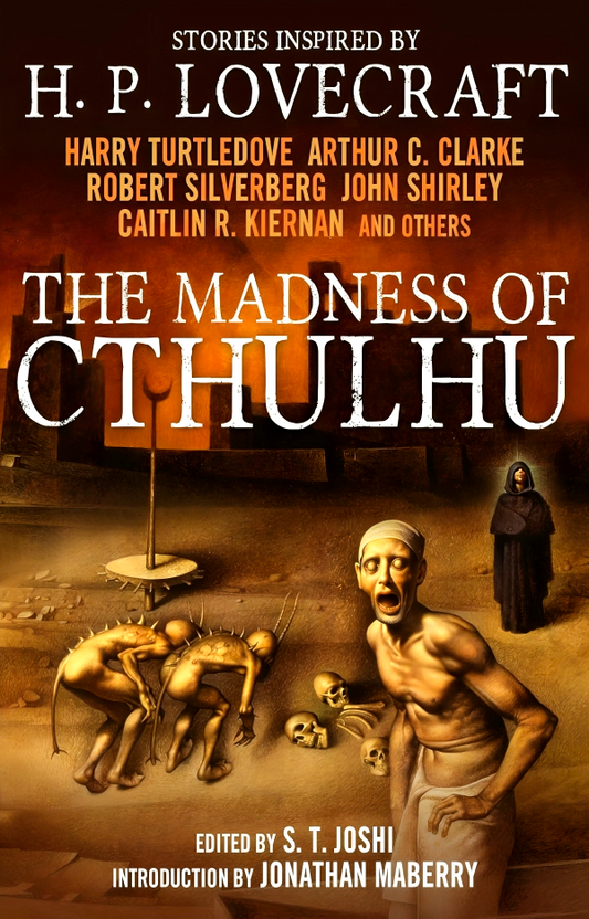 The Madness of Cthulhu Anthology (Volume One)