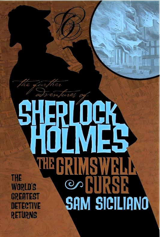 Further Adventures Of Sherlock Holmes: The Grimswell of Curse