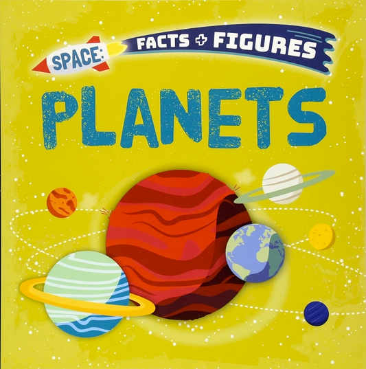 Facts + Figures: Planets