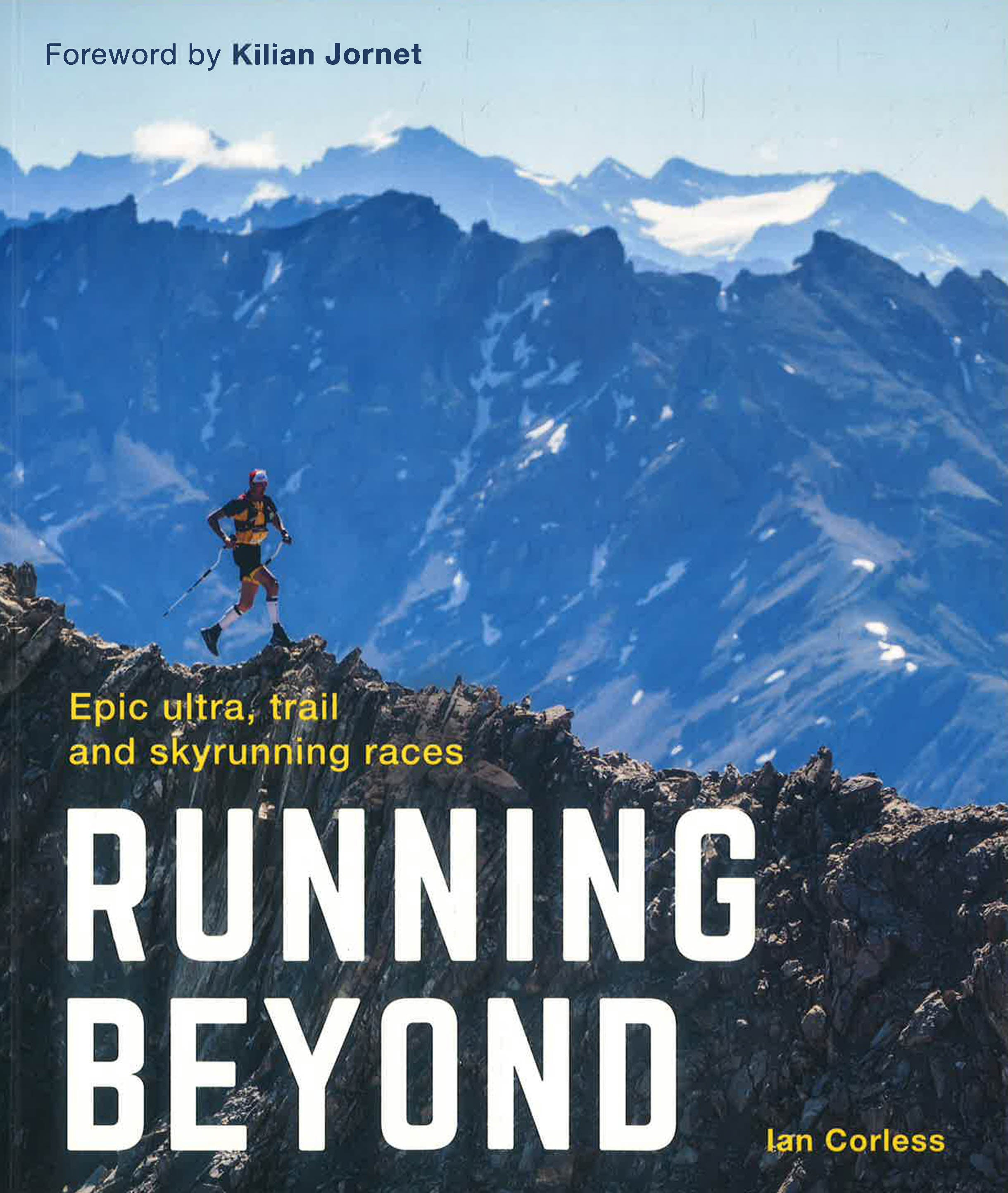 Running Beyond: Epic Ultra, Trail and Skyrunning Races – BookXcess