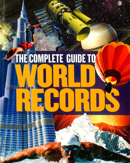 The Complete Guide To World Records