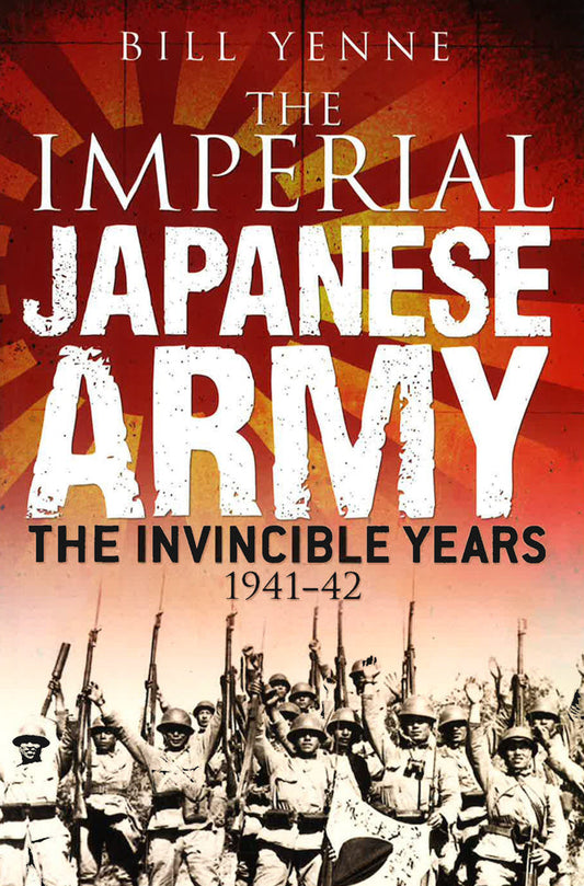 The Imperial Japanese Army