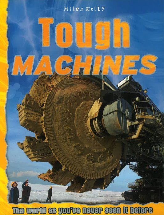Tough Machines