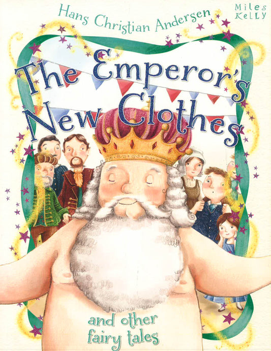 Hans Christian Andersen The Emperor'S New Clothes And Other Fairy Tales