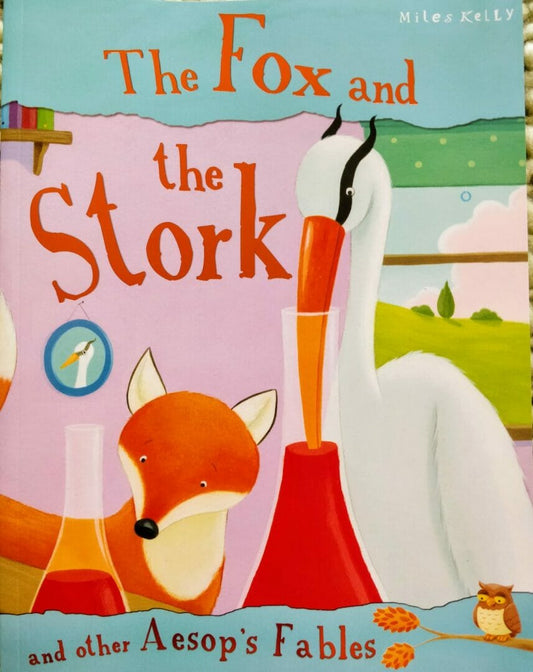 The Fox And The Stork And Other Aesop's Fables